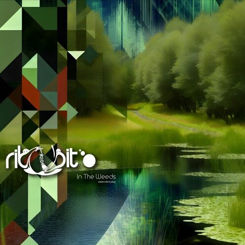 Ribbbit – In The Weeds EP